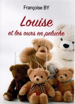 Bertrand.pt - Louise Et Les Ours En Peluche