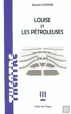 Bertrand.pt - Louise Et Les Petroleuses