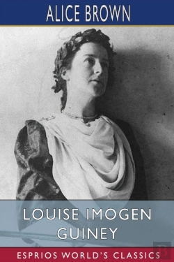 Bertrand.pt - Louise Imogen Guiney (Esprios Classics)