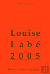 Louise Labe 2005 (Édition 2005)