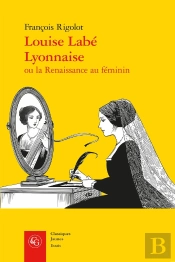 Louise Labé Lyonnaise