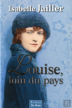 Bertrand.pt - Louise, Loin Du Pays