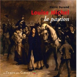 Bertrand.pt - Louise Michel, La Passion