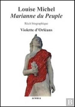 Bertrand.pt - Louise Michel, Marianne Du Peuple
