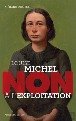 Bertrand.pt - Louise Michel : Non À L'Exploitation