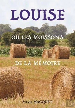 Bertrand.pt - Louise Ou Les Moissons De La Memoire