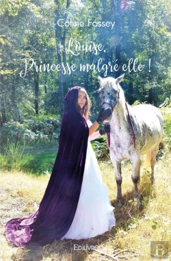 Bertrand.pt - Louise, Princesse Malgré Elle !