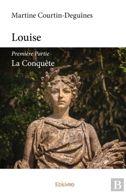 Bertrand.pt - Louise - Tome 1 : La Conquête
