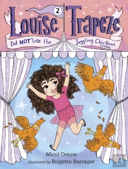 Bertrand.pt - Louise Trapeze Did Not Lose The Juggling Chickens