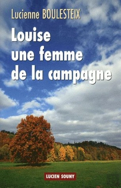 Bertrand.pt - Louise, Une Femme De La Campagne