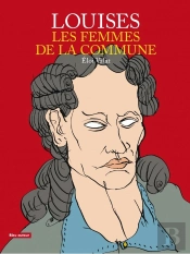 Louises, Les Femmes De La Commune