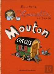 Louisette La Taupe ; Mouton Circus
