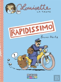 Bertrand.pt - Louisette La Taupe T.1 ; Rapidissimo