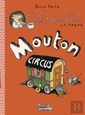 Louisette La Taupe T.3 ; Mouton Circus