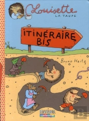 Louisette T.7 Itineraire Bis