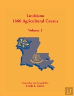 Bertrand.pt - Louisiana 1860 Agricultural Census, Volume 1
