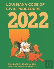 Louisiana Code Of Civil Procedure 2022