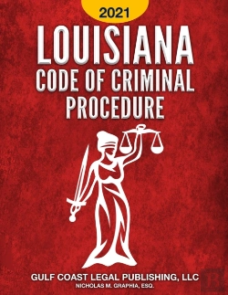 Bertrand.pt - Louisiana Code Of Criminal Procedure 2021
