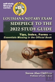 Louisiana Notary Exam Sidepiece To The 2022 Study Guide