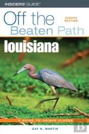 Louisiana Off The Beaten Path