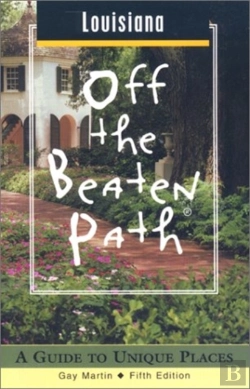 Bertrand.pt - Louisiana Off The Beaten Path
