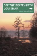 Louisiana Off The Beaten Path(R)