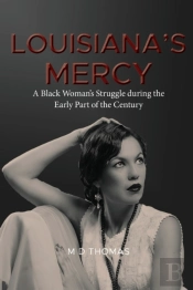 Louisiana'S Mercy