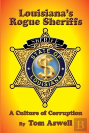 Louisiana'S Rogue Sheriffs