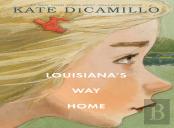 Louisiana'S Way Home