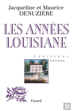 Bertrand.pt - Louisiane Tome 6 ; Les Années Louisiane