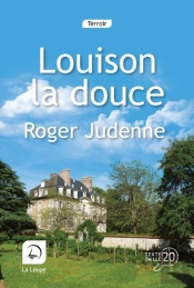 Louison La Douce Tome 2