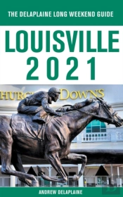 Louisville - The Delaplaine 2021 Long We