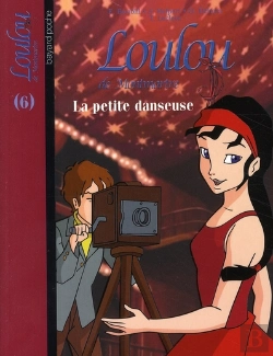 Bertrand.pt - Loulou De Montmartre T.6 ; La Petite Danseuse