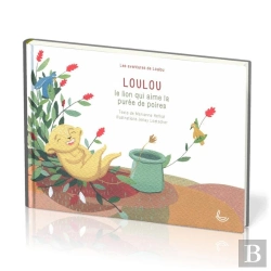Bertrand.pt - Loulou Le Lion Qui Aime La Purée De Poires