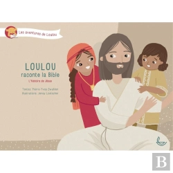 Bertrand.pt - Loulou Raconte La Bible Tome 4 : L'Histoire De Jésus
