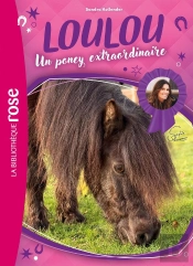 Loulou, Un Poney Extraordinaire