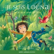 Louna 03 - Je Suis Louna Et Je Suis Une Athlète
