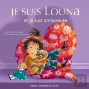 Louna 04 - Je Suis Louna Et Je Suis Amoureuse