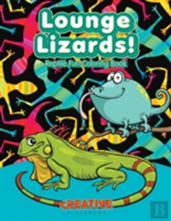 Bertrand.pt - Lounge Lizards! Reptile Fun Coloring Book