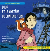Loup Et Le Mystère Du Chateau-Fort