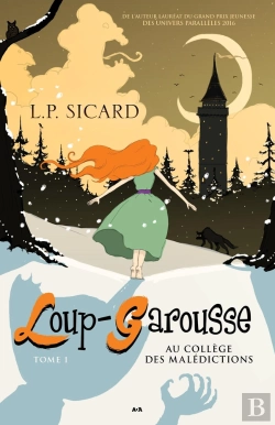 Bertrand.pt - Loup-Garousse Tome 1 ; Au Collège Des Malédictions