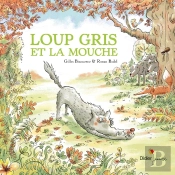 Loup Gris Et La Mouche
