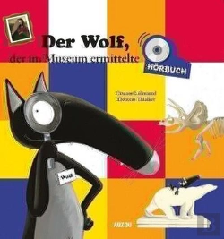 Bertrand.pt - Loup - L'Histoire Lue - Der Wolf, Der Im Museum Ermittelte