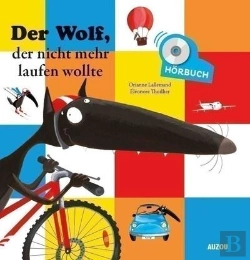 Bertrand.pt - Loup - L'Histoire Lue - Der Wolf, Der Nicht Mehr Laufen Wollte