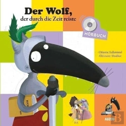 Bertrand.pt - Loup - L'Histoire Lue - Der Wolf, Des Durch Die Zeit Reiste