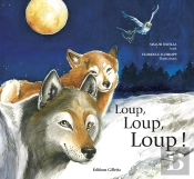Loup, Loup, Loup !