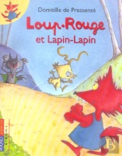 Loup-Rouge Et Lapin-Lapin