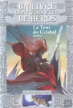 Bertrand.pt - Loup Solitaire T.17 ; La Tour De Cristal