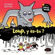 Loup, Y Es-Tu ?