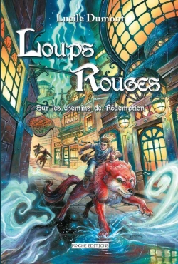 Bertrand.pt - Loups Rouges, T.2 - Sur Les Chemins De Redemption